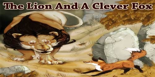 The Lion And A Clever Fox