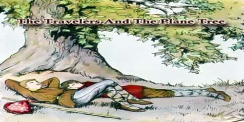 The Travelers And The Plane Tree