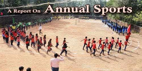 A Report On Annual Sports Of (Institution Name)……. School/College Held
