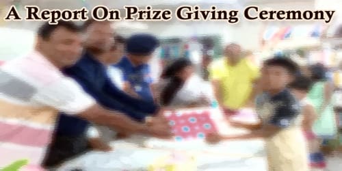 A Report On Prize Giving Ceremony Held At (Name of School/College)