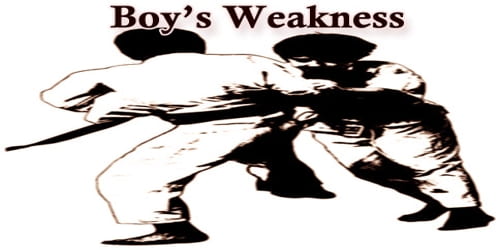 Boy’s Weakness