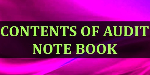 Contents of Audit Note Book