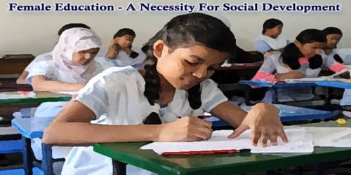 Female Education – A Necessity For Social Development
