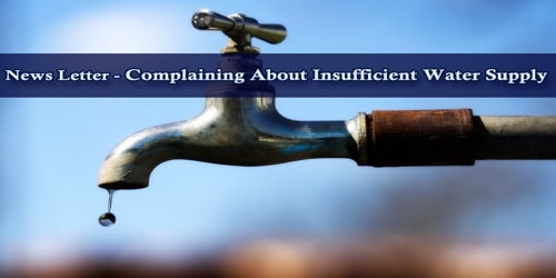 News Letter – Complaining About Insufficient Water Supply