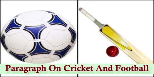 Paragraph On Cricket And Football