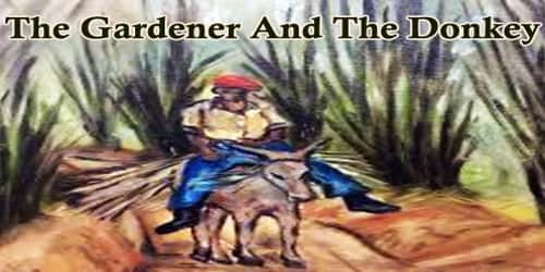The Gardener And The Donkey