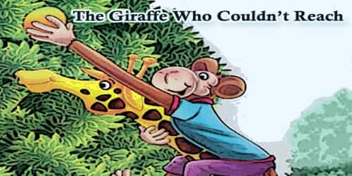 The Giraffe Who Couldn’t Reach