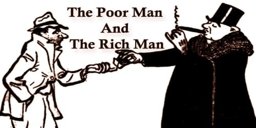 The Poor Man And The Rich Man