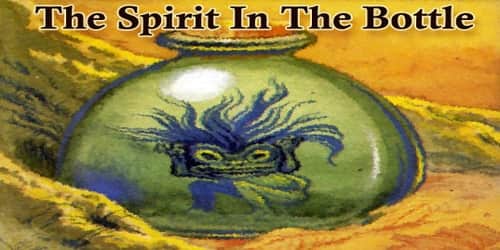 The Spirit In The Bottle