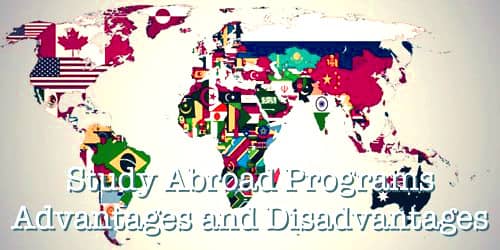 Advantages and Disadvantages of Studying Abroad