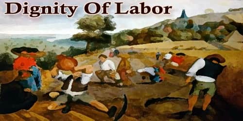 Dignity Of Labor