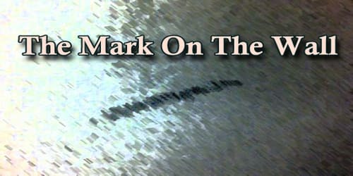 The Mark On The Wall