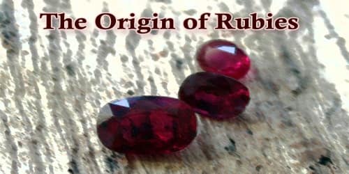 The Origin Of Rubies