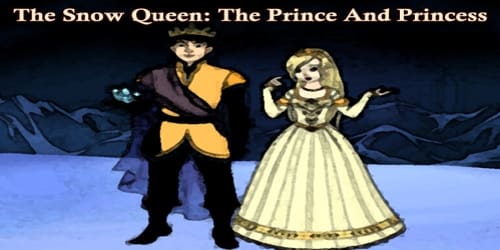The Snow Queen: The Prince And Princess