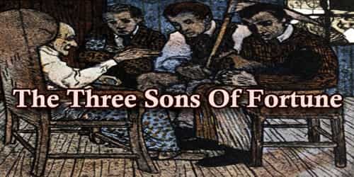 The Three Sons Of Fortune