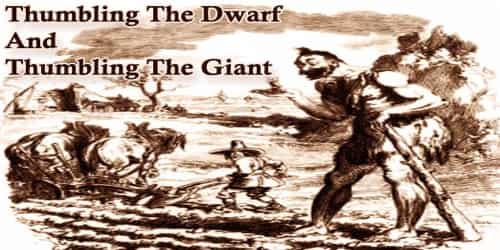 Thumbling The Dwarf And Thumbling The Giant