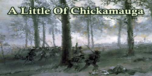 A Little Of Chickamauga