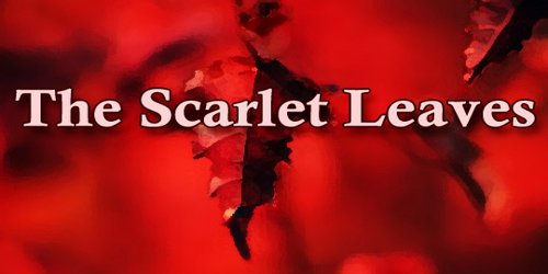 The Scarlet Leaves