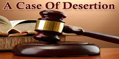 A Case Of Desertion