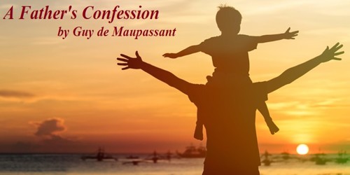 A Father’s Confession