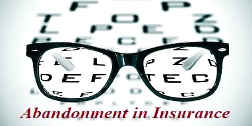 Abandonment in Insurance Contract