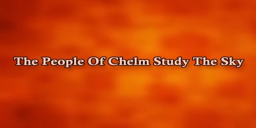 The People Of Chelm Study The Sky