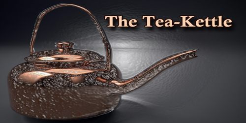 The Tea-Kettle