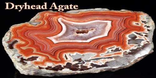 Dryhead Agate