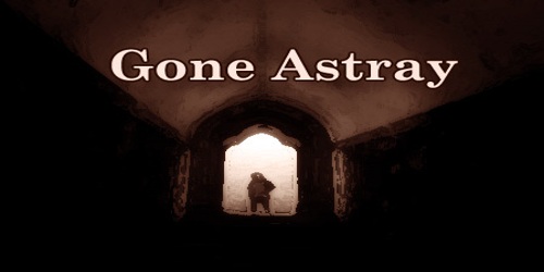 Gone Astray