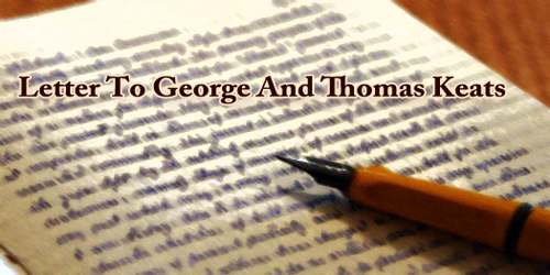 Letter To George And Thomas Keats