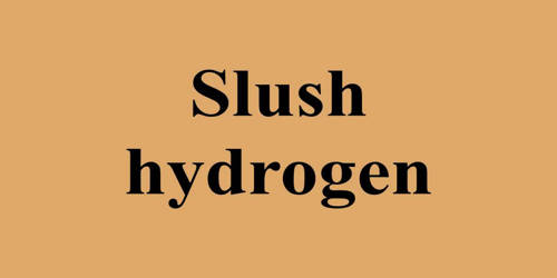 Slush Hydrogen