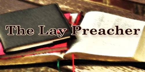 The Lay Preacher Assignment Point