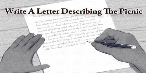 Write A Letter Describing The Picnic