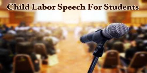 Child Labor Speech For Students