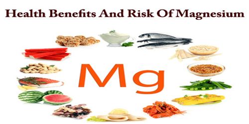 Health Benefits And Risk Of Magnesium