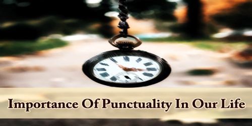 importance of punctuality in student life essay