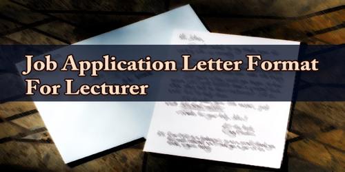Job Application Letter Format For Lecturer