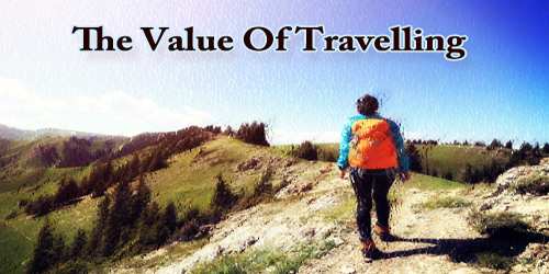 The Value Of Travelling