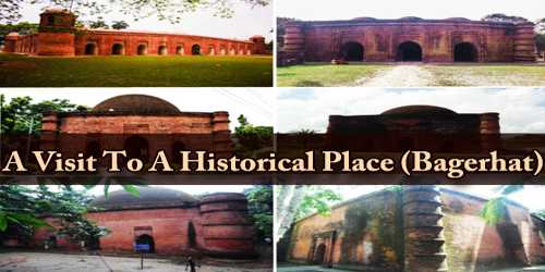 A Visit To A Historical Place (Bagerhat)