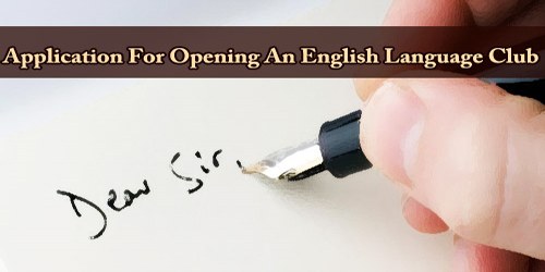 Application For Opening An English Language Club