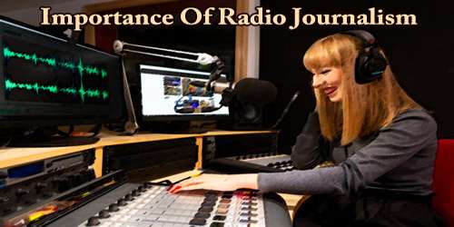 Importance Of Radio Journalism