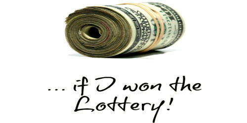 What I Would Do If I Won A Lottery