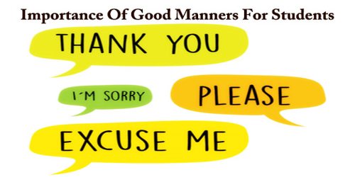 Importance Of Good Manners For Students