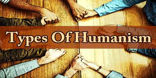 Types Of Humanism