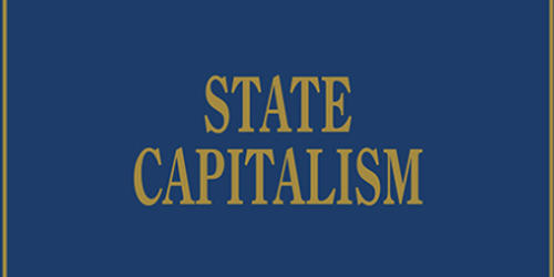 State Capitalism in Economics