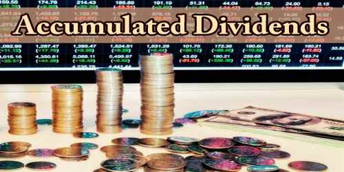 Accumulated Dividends
