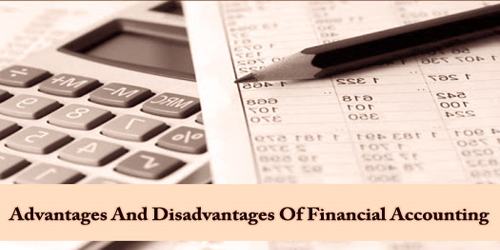 Advantages And Disadvantages Of Financial Accounting