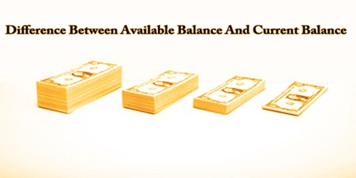 Difference Between Available Balance And Current Balance