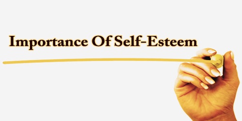 Importance Of Self-Esteem