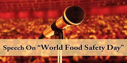 Speech On World Food Safety Day